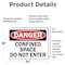 Signmission 18 in H x 24 in W, Vinyl Decal, Rectangle, Confined Space Do Not Enter OS-2PACK-DS-D-1824-L-19286 - alternate 4